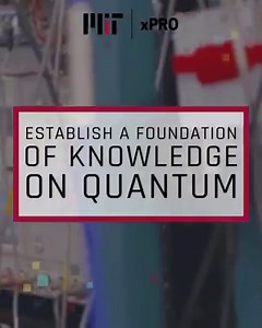 51 reactions · 21 shares | The quantum computing revolution is upon us. Establish a foundation of knowledge for understanding quantum computing with this two-course online program from MIT. Starts March 23rd, 2020. | MITx Courses | Facebook