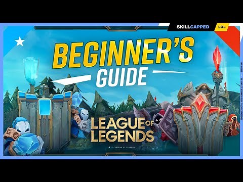 The COMPLETE Beginner's Guide to League of Legends!
