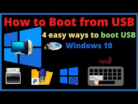 How to Boot from USB - 4 easy ways to boot USB Windows 10