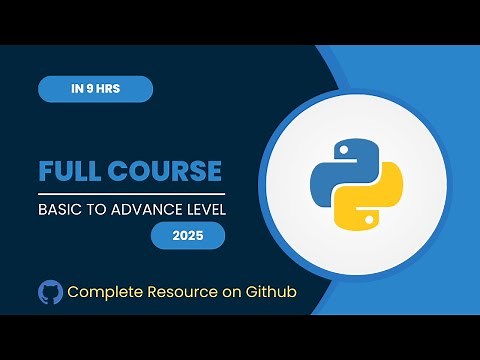 Complete Python Course (Basic to Advanced) | Full Tutorial with Practical Implementation 🚀