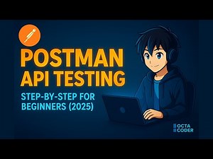 Postman API Testing for Beginners | Learn to Test, Debug & Verify APIs Like a Pro!