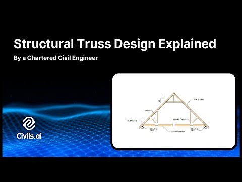 How to design a Structural Truss explained by a Chartered Civil Engineer