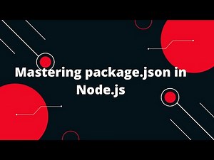 Mastering package.json in Node.js: Your Ultimate Guide! 🚀📦