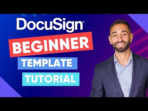 How To CREATE And Use DOCUSIGN TEMPLATES in 2025 Step By Step TUTORIAL