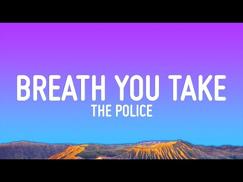 The Police - Every Breath You Take (Lyrics)