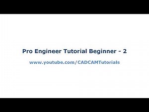 Pro Engineer Tutorial for Beginner - 2