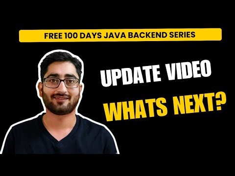 [UPDATE VIDEO] FREE 100 Days Java Bootcamp | Java, Spring Boot Projects, Microservices Course