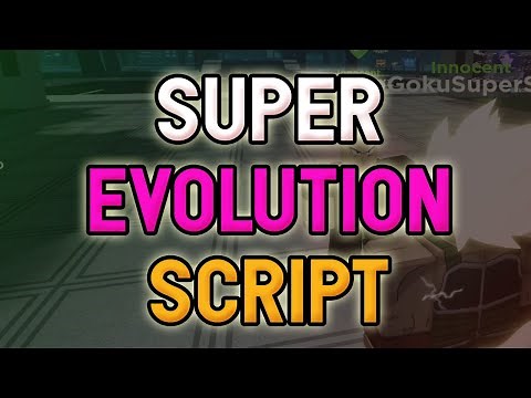 Super Evolution script – (AutoTrain, Collect coin & more)