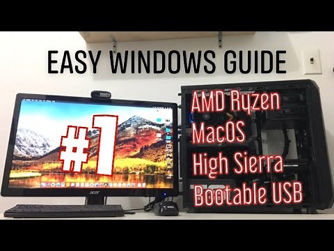 AMD Ryzen Easy Hackintosh Bootable USB MacOS High Sierra Guide Part 1