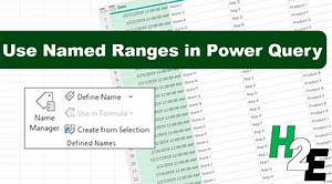 How to Use Named Ranges in Power Query