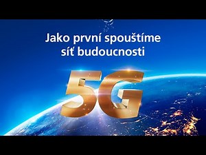 Jako první v Česku spouštíme nejrychlejší mobilní síť 5G!