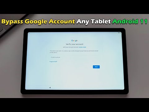 How to Bypass Google Account Any Tablet Android 11