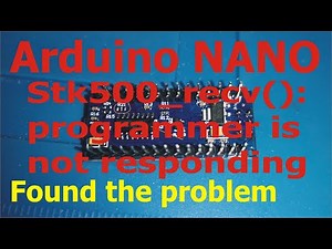 Arduino NANO stk500_recv(): programmer is not responding error