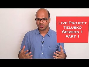 Live Project Telusko Session 1 part 1