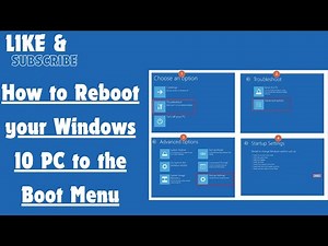 How to Reboot your Windows 10 PC to the Boot Menu