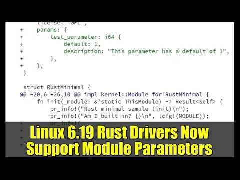 Linux 6.19 Rust Drivers Now Support Module Parameters | Kernel Module Updates Explained