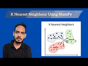 Implementing K-Nearest Neighbour from Scratch Using NumPy | Machine Learning Tutorial