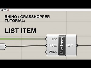 Grasshopper Basic Tutorial: List Item Component