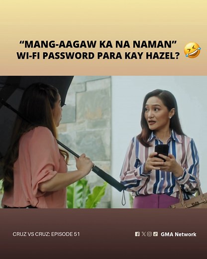 3M views · 70K reactions | #CruzVsCruz #Highlights: GULAT KA, HAZEL? 'Yan ang Wi-Fi password na bagay sayo! 藍 #CVCTheBigSlap | FULL Episode on gmanetwork.com/CruzVsCruz | GMA Drama | Facebook