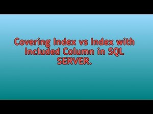 Covering Index vs Index with included Columns in sql server