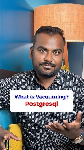 What is Vacuuming in PostgreSQL? | Important Question Answered by Ankush Sir