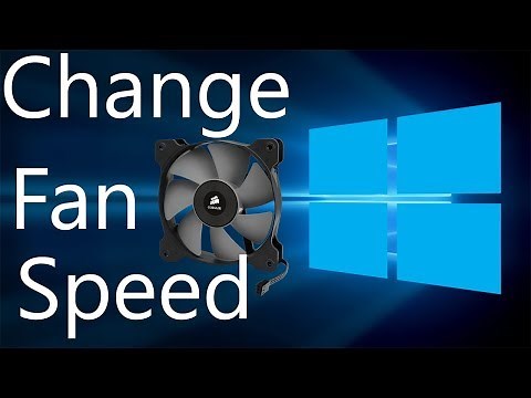 How to change fan speed in Windows 10(Boost Performance)