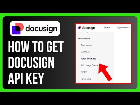How to Get DocuSign API Key