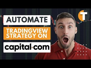 Automate TradingView script on Capital.com - How to set up algotrading