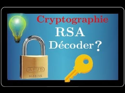 Cryptography - How to DECODE with the RSA system - arithmetic - Bac S foreign center 2018