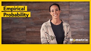 Empirical Probability (Video & Practice Questions)