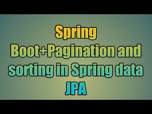 30.Pagination and sorting in Spring data JPA