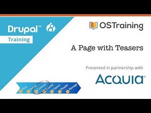 Drupal 8 Beginner, Lesson 38: A Page with Teasers