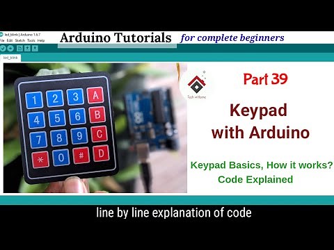 How to use 4x4 Keypad with Arduino | Keypad Basics Tutorial code Explained | Arduino Tutorial- 39