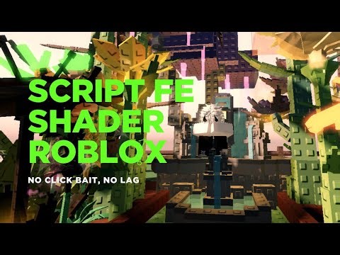 Roblox Shader Script FE (P Shader) – Boost Your Graphics Instantly!