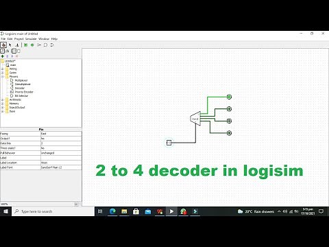 how to use 2 to 4 decoder in logisim | tutorial on simulation of 2 to 4 decoder in logisim