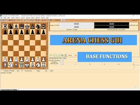 ARENA CHESS GUI -BASE FUNCTION - HOW TO PLAY A GAME
