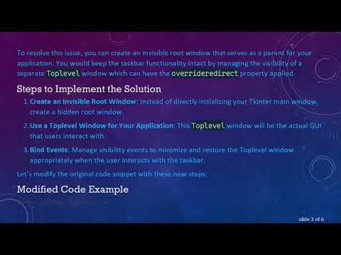 How to Fix Your Python Tkinter App's Intermittent Visibility on Windows Taskbar