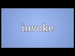 Invoke Meaning