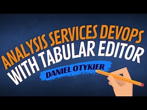 Analysis Services DevOps with Tabular Editor