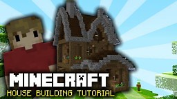THE ULTIMATE MINECRAFT HOUSE-BUILDING TUTORIAL! Minecraft Map