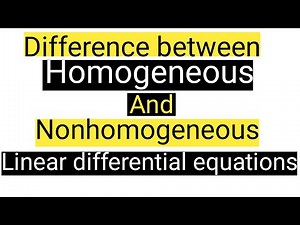difference between Homogeneous and Non homogeneous linear differential equations