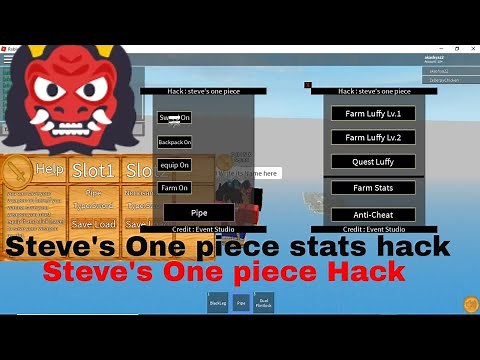 How to Hack Steve's One piece {WORKING}