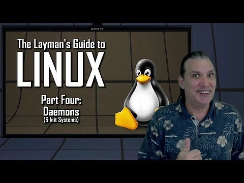 The Layman's Guide to Linux: Daemons & Init Systems
