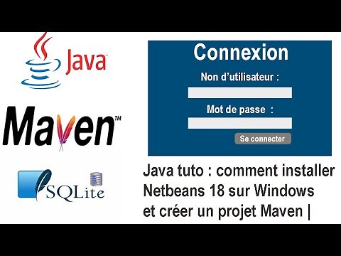 JAVA TUTO MAVEN : comment installer Netbeans 18 sur Windows et créer un projet
