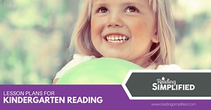 Lesson Plans for Kindergarten Reading | Reading Simplified