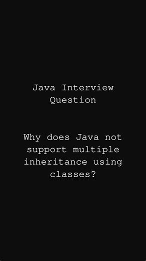 Why does Java not support multiple inheritance using classes | Java Interview Questions #java #dsa