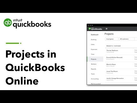 Introducing Projects in QuickBooks Online