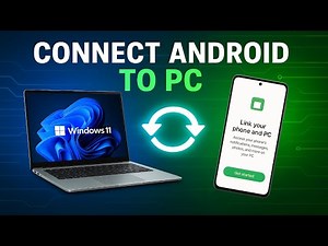 How to Connect Android Phone to Windows PC (Link Mobile Device / Link to Windows)
