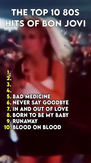 Top 10 Bon Jovi Songs of the 80s