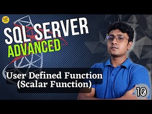 User Defined Functions SQL | Scalar Functions | SQL Server Advanced (বাংলা) - #10
